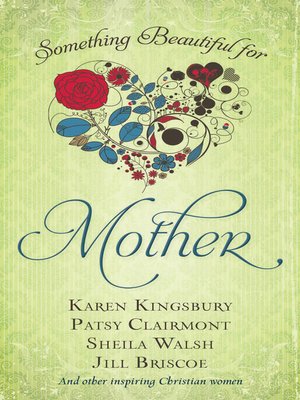 cover image of Something Beautiful for Mother